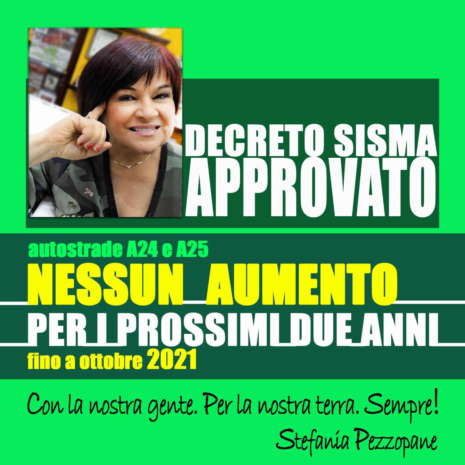 VITTORIA!!!!! Dl Sisma: Pezzopane (Pd), blocco di due anni su aumento pedaggi A24-A25