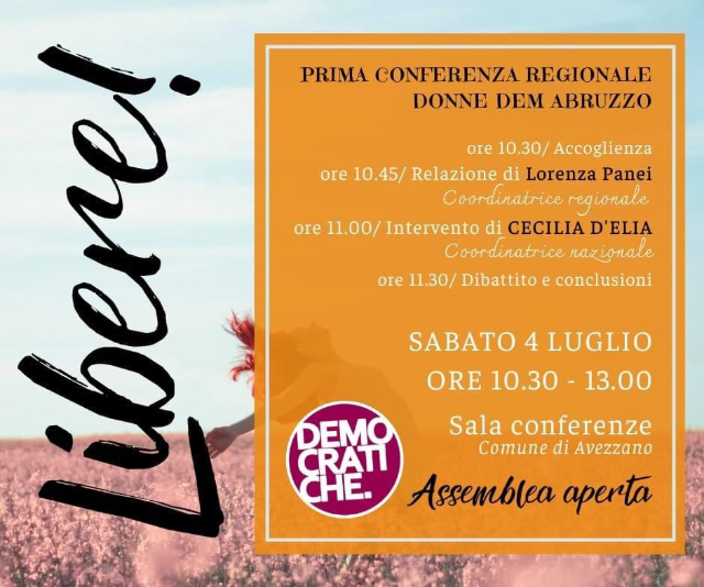 Libere – sabato 4 luglio ad Avezzano primo incontro della Conferenza regionale delle donne democratichev